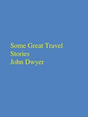 cover image of Some Great Travel Stories